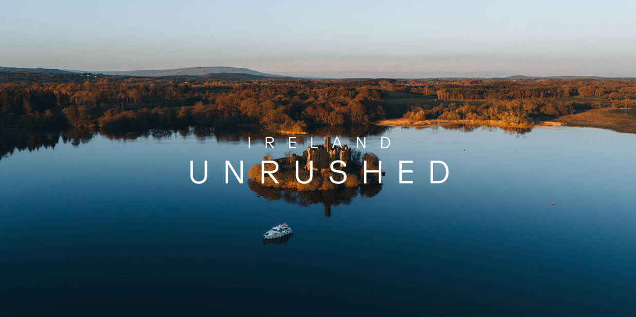 Ireland Unrushed with lough key background